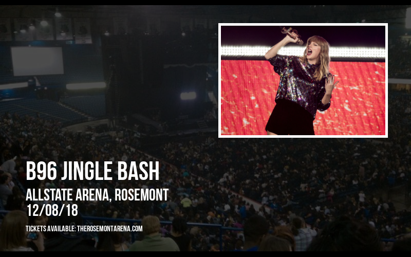 B96 Jingle Bash at Allstate Arena