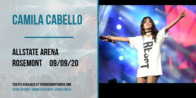 Camila Cabello at Allstate Arena tickets Camila Cabello at Allstate Arena