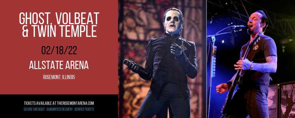 Ghost, Volbeat & Twin Temple at Allstate Arena tickets Ghost, Volbeat & Twin Temple at Allstate Arena