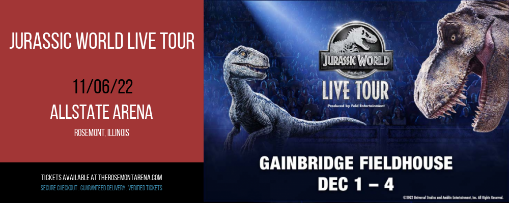 Jurassic World Live Tour at Allstate Arena tickets Jurassic World Live Tour at Allstate Arena