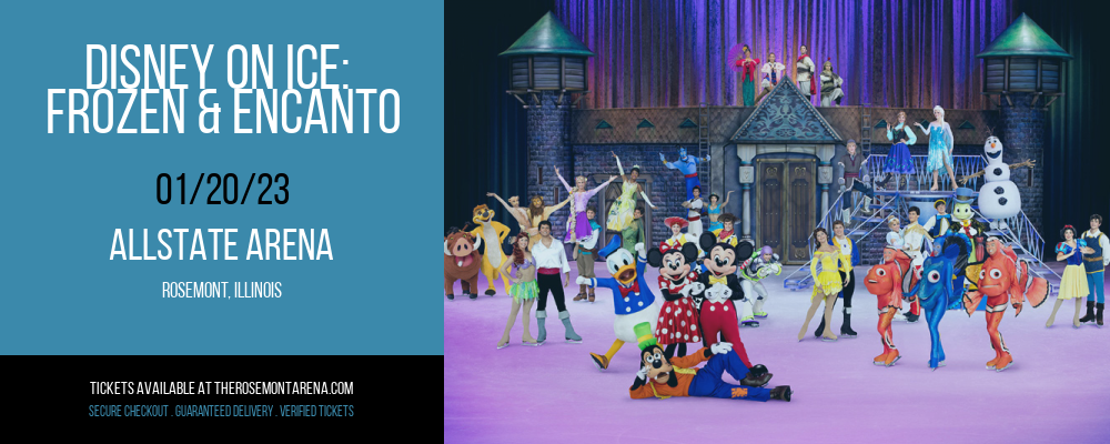 Disney On Ice: Frozen & Encanto at Allstate Arena tickets Disney On Ice: Frozen & Encanto at Allstate Arena