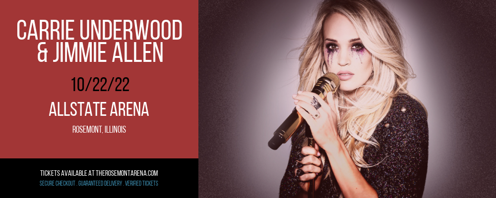 Carrie Underwood & Jimmie Allen at Allstate Arena