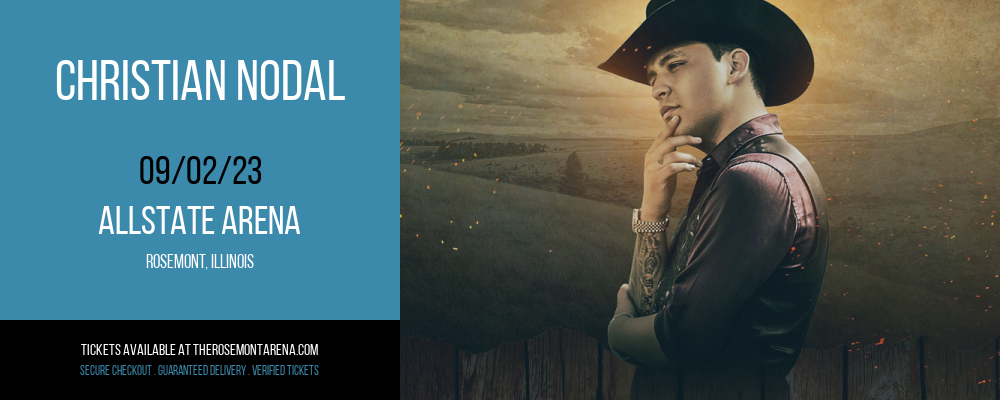 Christian Nodal at Allstate Arena tickets Christian Nodal at Allstate Arena