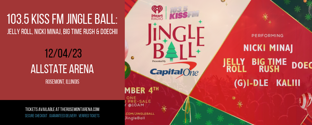 103.5 Kiss FM Jingle Ball at Allstate Arena