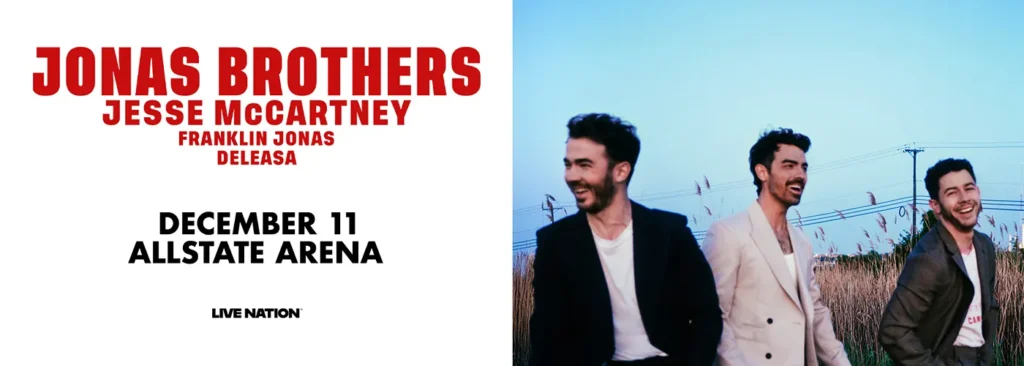Jonas Brothers at Allstate Arena