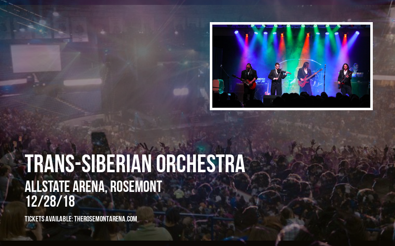 Trans-Siberian Orchestra at Allstate Arena tickets Trans-Siberian Orchestra at Allstate Arena