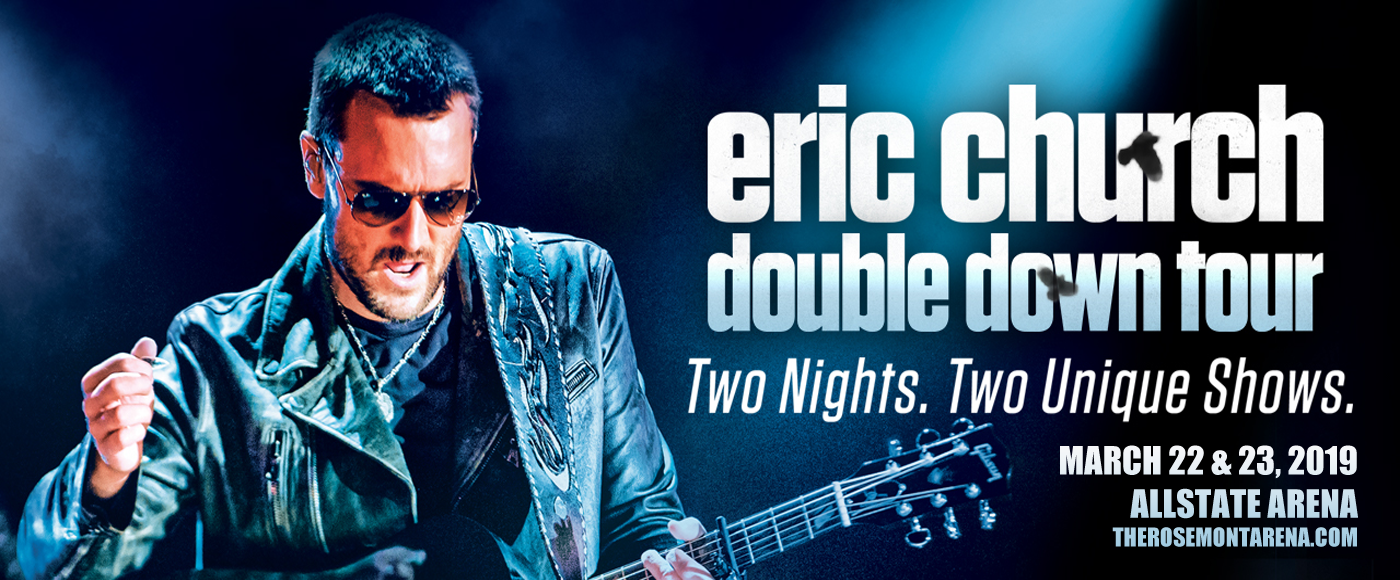 Eric Church at Allstate Arena tickets Eric Church at Allstate Arena