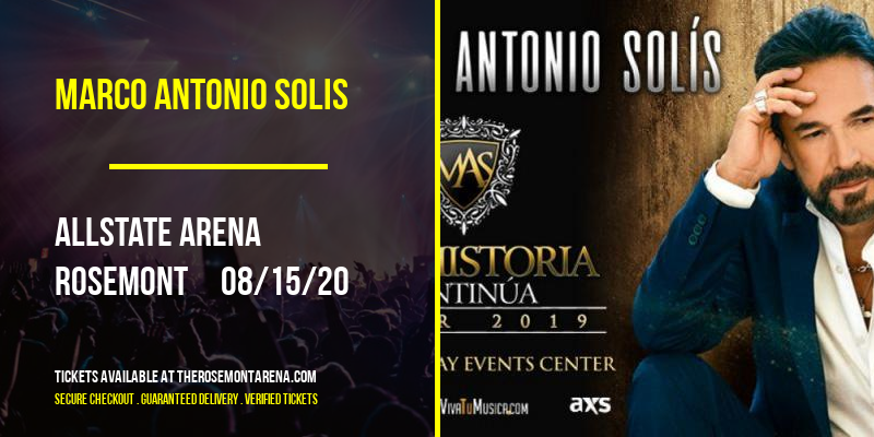 Marco Antonio Solis at Allstate Arena tickets Marco Antonio Solis at Allstate Arena