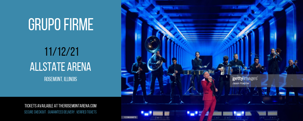 Grupo Firme at Allstate Arena tickets Grupo Firme at Allstate Arena
