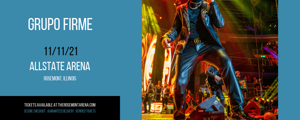 Grupo Firme at Allstate Arena tickets Grupo Firme at Allstate Arena