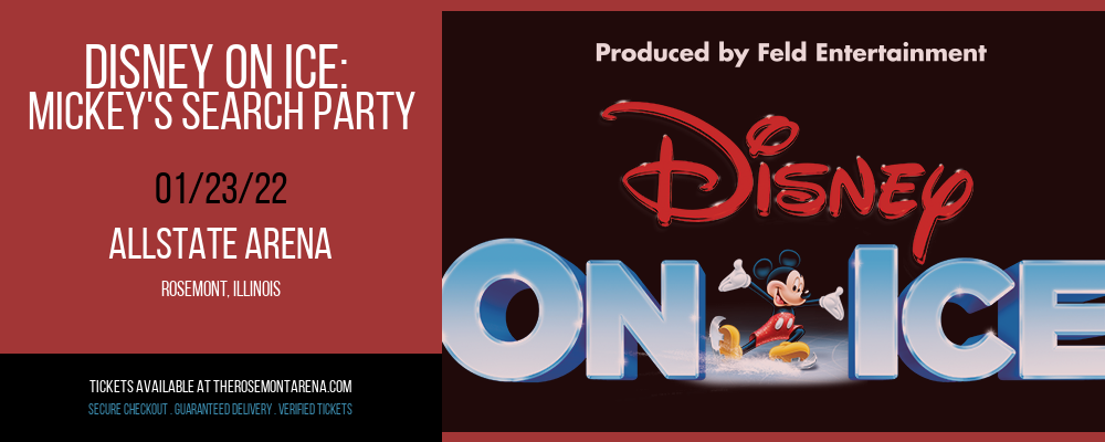 Disney On Ice: Mickey's Search Party at Allstate Arena tickets Disney On Ice: Mickey's Search Party at Allstate Arena