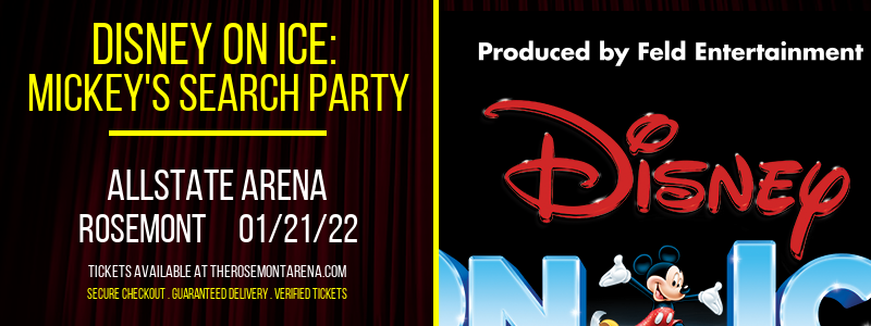 Disney On Ice: Mickey's Search Party at Allstate Arena tickets Disney On Ice: Mickey's Search Party at Allstate Arena