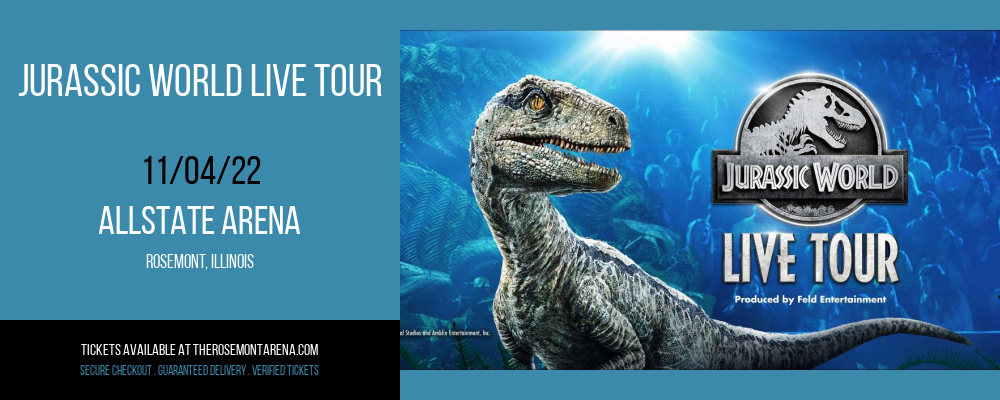 Jurassic World Live Tour at Allstate Arena tickets Jurassic World Live Tour at Allstate Arena