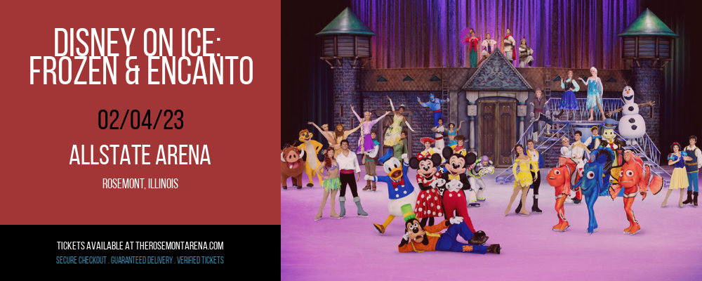 Disney On Ice: Frozen & Encanto at Allstate Arena tickets Disney On Ice: Frozen & Encanto at Allstate Arena