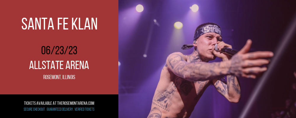 Santa Fe Klan at Allstate Arena tickets Santa Fe Klan at Allstate Arena
